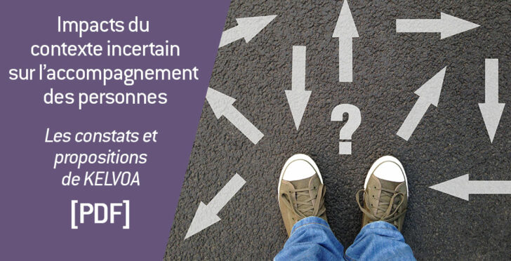 Impacts du contexte incertain sur l’accompagnement des personnes